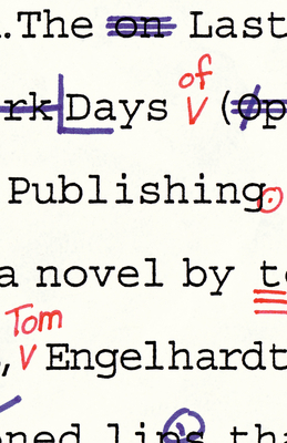 The Last Days of Publishing by Thomas Engelhardt