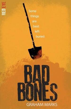 Bad Bones by Graham Marks