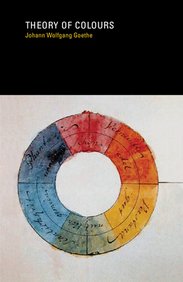 Theory of Colours by Johann Wolfgang von Goethe