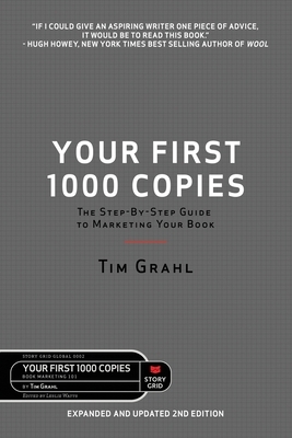 Your First 1000 Copies by Tim Grahl