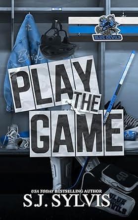 Play the Game by S.J. Sylvis