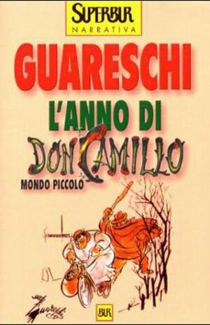 L'anno di Don Camillo by Giovannino Guareschi