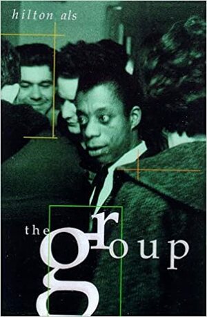 The Group by Hilton Als