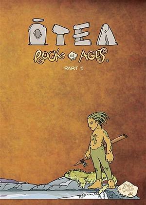 Ōtea: Rock of Ages, Part 1 by Zak Waipara