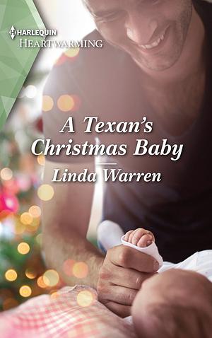 A Texan's Christmas Baby by Linda Warren, Linda Warren