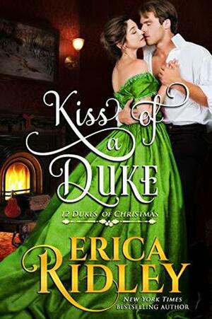 Kiss of a Duke by Erica Ridley