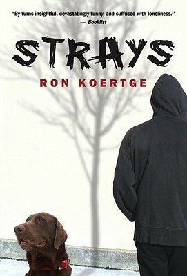 Strays by Ron Koertge