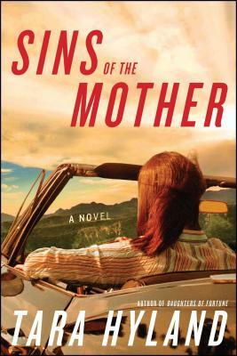 Sins of the Mother (Original) by Tara Hyland