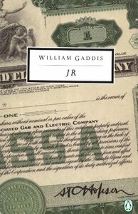 JR by William Gaddis, Frederick R. Karl