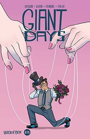 Giant Days #26 by John Allison, Max Sarin, Liz Fleming