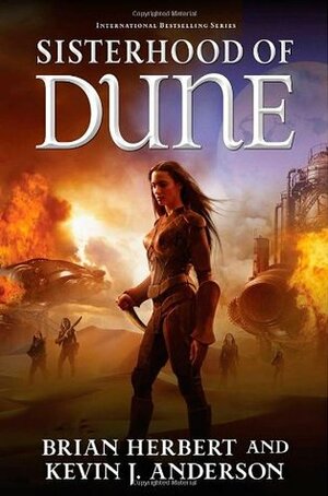 Sisterhood of Dune by Kevin J. Anderson, Brian Herbert