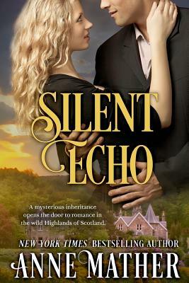 Silent Echo by Anne Mather