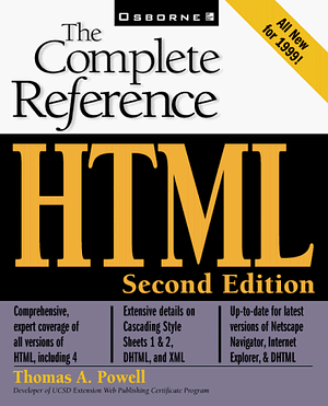 HTML: The Complete Reference by Thomas A. Powell