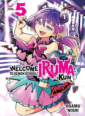 Welcome to Demon School! Iruma-kun 5 by Osamu Nishi, Osamu Nishi