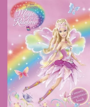 Barbie Fairytopia: Magic of the Rainbow by Elise Allen