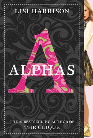 Alphas by Lisi Harrison