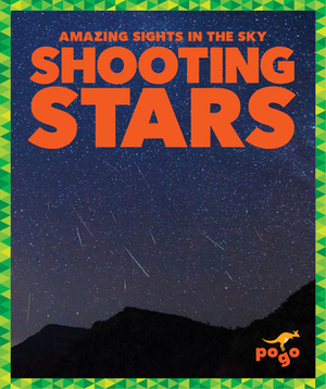 Shooting Stars by Jane P. Gardner
