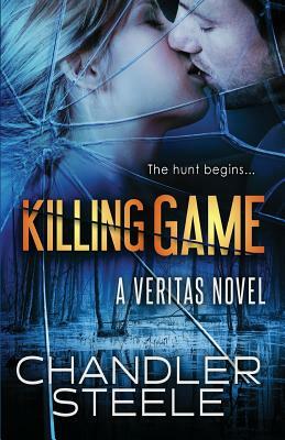 Killing Game by Chandler Steele