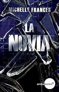 La novia by Michelle Frances