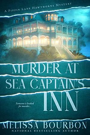 Murder At Sea Captain's Inn by Melissa Bourbon