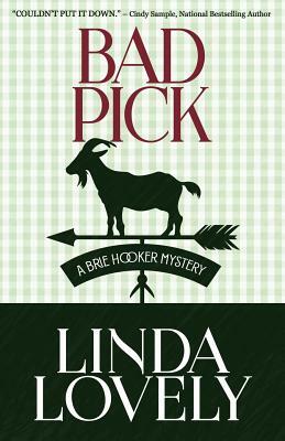 Bad Pick by Linda Lovely