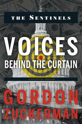 Voices Behind the Curtain by Gordon Zuckerman
