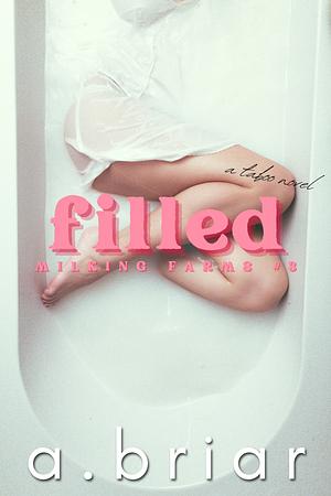 Filled  by A. Briar