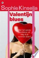 Valentijn blues by Sophie Kinsella