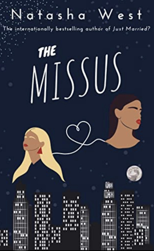 The Missus by Natasha West