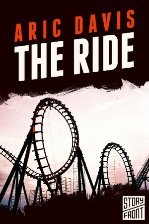 The Ride by Aric Davis