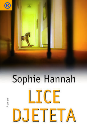 Lice djeteta by Sophie Hannah