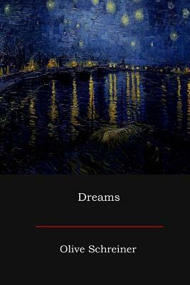 Dreams by Olive Schreiner