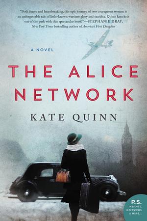 The Alice Network by Kate Quinn