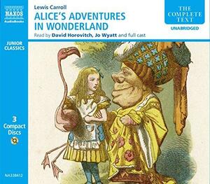 Alice's Adventures in Wonderland by Lewis Carroll