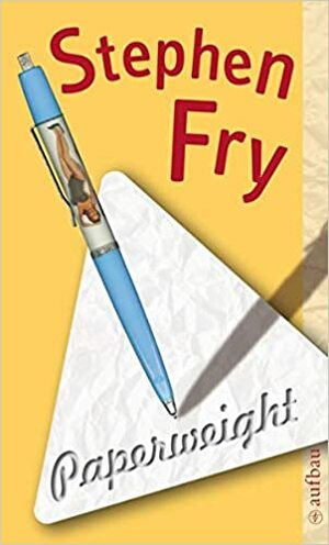 Paperweight: Literarische Snacks by Stephen Fry