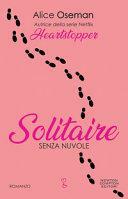 Senza nuvole. Solitaire by Alice Oseman