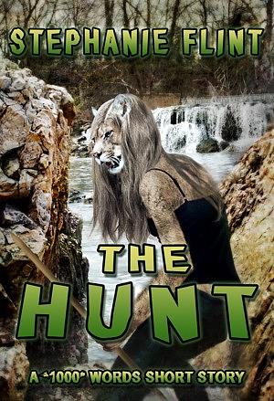 The Hunt by Stephanie Bibb, Stephanie Flint