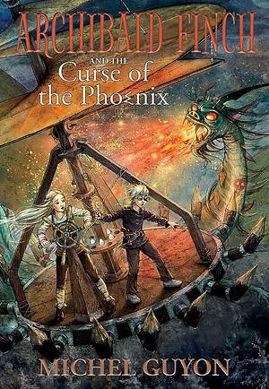 Curse of the Phoenix by Michel Guyon