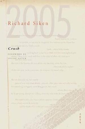 Crush[ CRUSH ] By Siken, Richard ( Author )Apr-11-2005 Paperback by Richard Siken