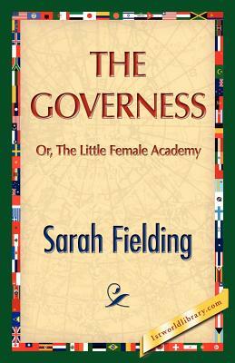 The Governess by Sarah Fielding