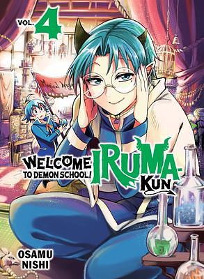 Welcome to Demon School! Iruma-kun Vol. 4 by Osamu Nishi, Osamu Nishi