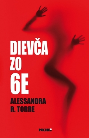 Dievča zo 6E by A.R. Torre, Hana Tichá