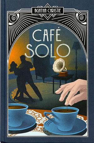 Solo Cafe by Agatha Christie