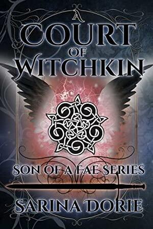 A Court of Witchkin by Sarina Dorie