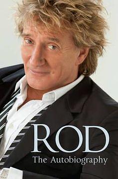 Rod: The Autobiography by Rod Stewart