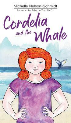 Cordelia and the Whale by Michelle Nelson-Schmidt