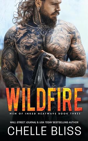 Wildfire by Chelle Bliss