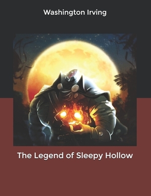 The Legend of Sleepy Hollow by Washington Irving