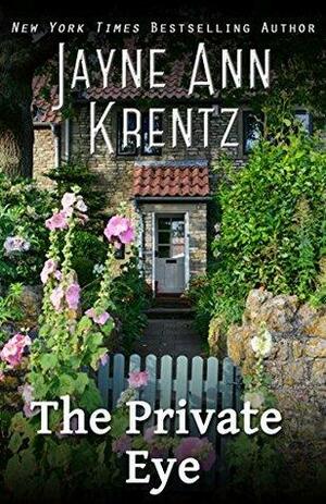 The Private Eye by Jayne Ann Krentz