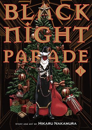 Black Night Parade Vol. 1 by Hikaru Nakamura